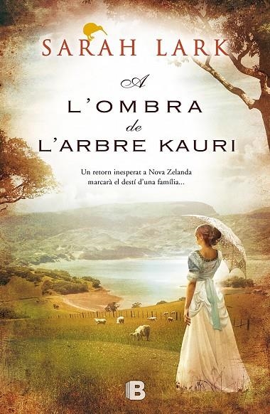 A l'ombra de l'arbre Kauri | 9788466654944 | Lark, Sarah | Llibres.cat | Llibreria online en català | La Impossible Llibreters Barcelona