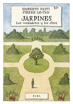 Jardines | 9788494226632 | Pasti, Umberto | Llibres.cat | Llibreria online en català | La Impossible Llibreters Barcelona