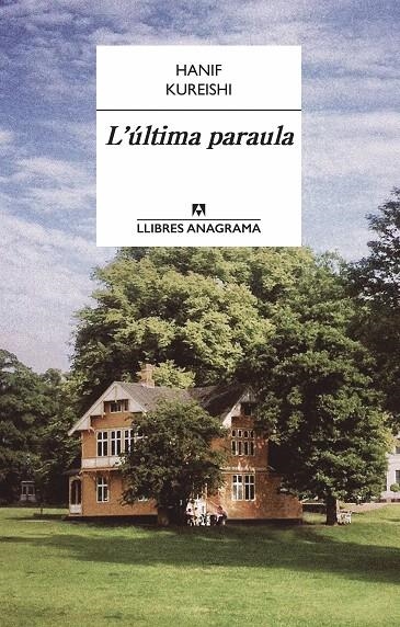 L'última paraula | 9788433915160 | Kureishi, Hanif | Llibres.cat | Llibreria online en català | La Impossible Llibreters Barcelona