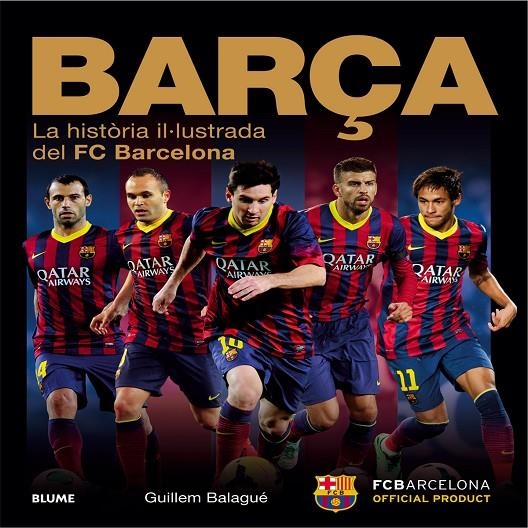 Barça | 9788498017878 | Balagué, Guillem | Llibres.cat | Llibreria online en català | La Impossible Llibreters Barcelona