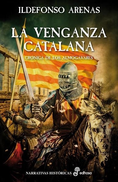 La venganza catalana. Cronica de los almogavares | 9788435062824 | Arenas, Ildefonso | Llibres.cat | Llibreria online en català | La Impossible Llibreters Barcelona