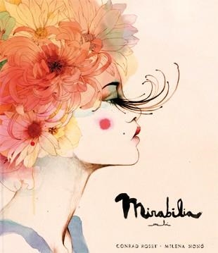 Mirabilia | 9788494185786 | Milena Nonó\Conrad Roset (ilustr.) | Llibres.cat | Llibreria online en català | La Impossible Llibreters Barcelona