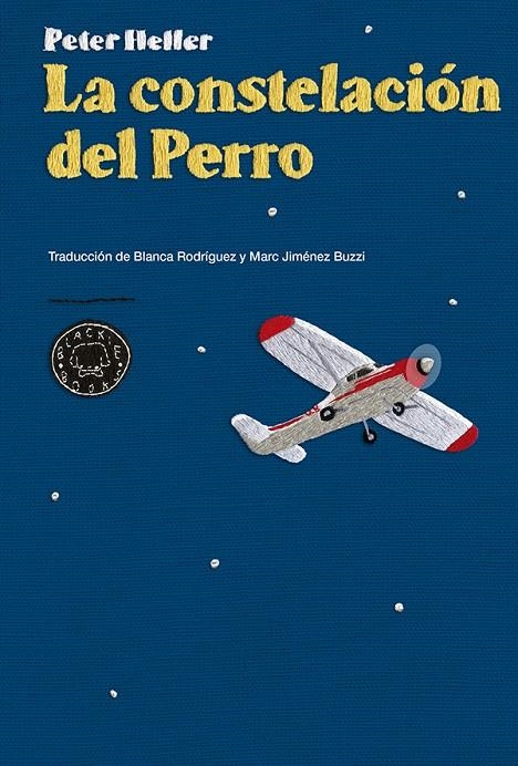 La constelación del Perro | 9788416290024 | Heller, Peter | Llibres.cat | Llibreria online en català | La Impossible Llibreters Barcelona