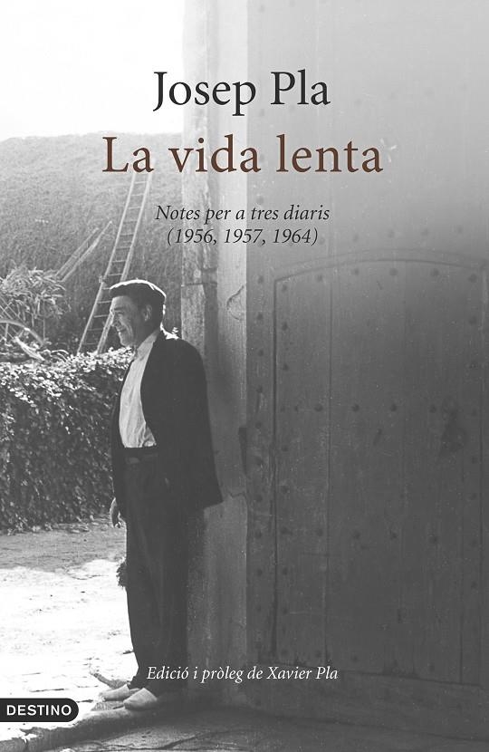 La vida lenta | 9788497102520 | Josep Pla | Llibres.cat | Llibreria online en català | La Impossible Llibreters Barcelona