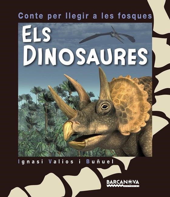 Els dinosaures | 9788448933968 | Valios i Buñuel, Ignasi | Llibres.cat | Llibreria online en català | La Impossible Llibreters Barcelona