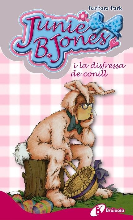 Junie B. Jones i la disfressa de conill | 9788499065717 | Park, Barbara | Llibres.cat | Llibreria online en català | La Impossible Llibreters Barcelona