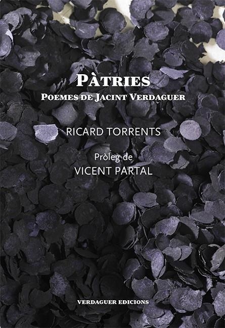 Pàtries. Poemes de Jacint Verdaguer | 9788494165689 | Torrents Bertrana, Ricard | Llibres.cat | Llibreria online en català | La Impossible Llibreters Barcelona