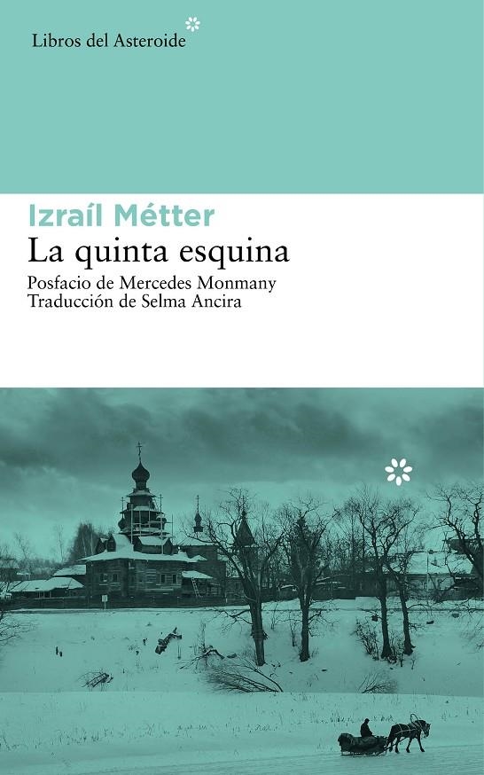 La quinta esquina | 9788416213047 | Metter, Izrail | Llibres.cat | Llibreria online en català | La Impossible Llibreters Barcelona