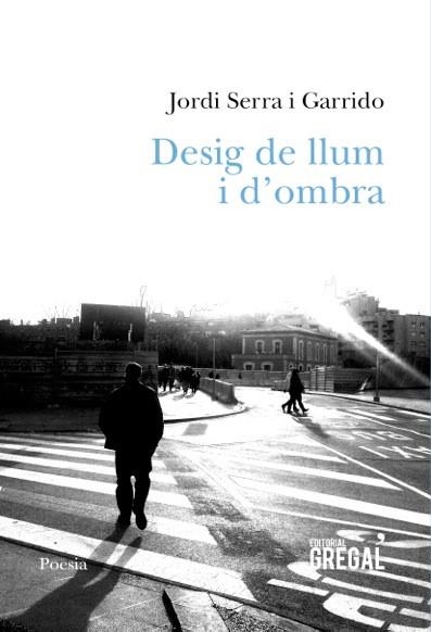 Desig de llum i d'ombra | 9788494272936 | Serra Garrido, Jordi | Llibres.cat | Llibreria online en català | La Impossible Llibreters Barcelona