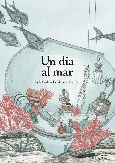 Un dia al mar | 9788416226375 | Carbonell, Paula | Llibres.cat | Llibreria online en català | La Impossible Llibreters Barcelona