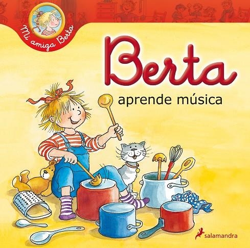 Berta aprende música | 9788498386417 | Schneider, Liane | Llibres.cat | Llibreria online en català | La Impossible Llibreters Barcelona