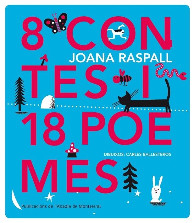 8 contes i 18 poemes | 9788498837162 | Raspall, Joana | Llibres.cat | Llibreria online en català | La Impossible Llibreters Barcelona