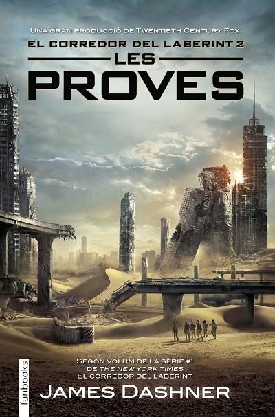 Les proves. El corredor del laberint 2 | 9788416297009 | James Dashner | Llibres.cat | Llibreria online en català | La Impossible Llibreters Barcelona