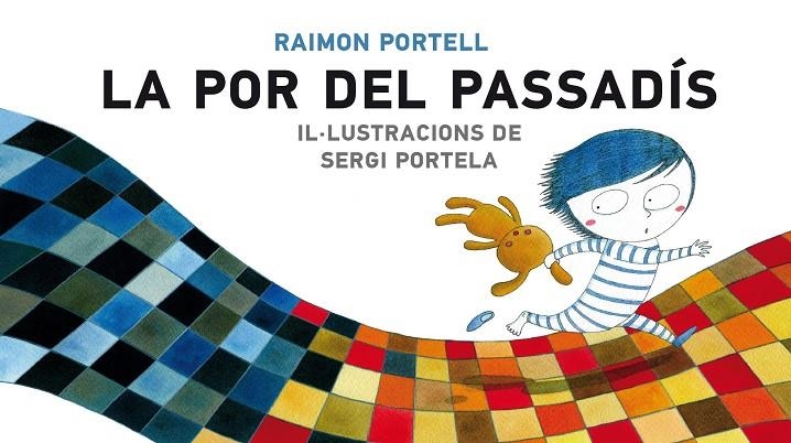 LA POR AL PASSADÍS | 9788415975199 | Portell, Raimon | Llibres.cat | Llibreria online en català | La Impossible Llibreters Barcelona