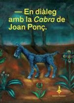 EN DIÀLEG AMB LA CABRA DE JOAN PONÇ | 9788472269781 | Autors Diversos | Llibres.cat | Llibreria online en català | La Impossible Llibreters Barcelona