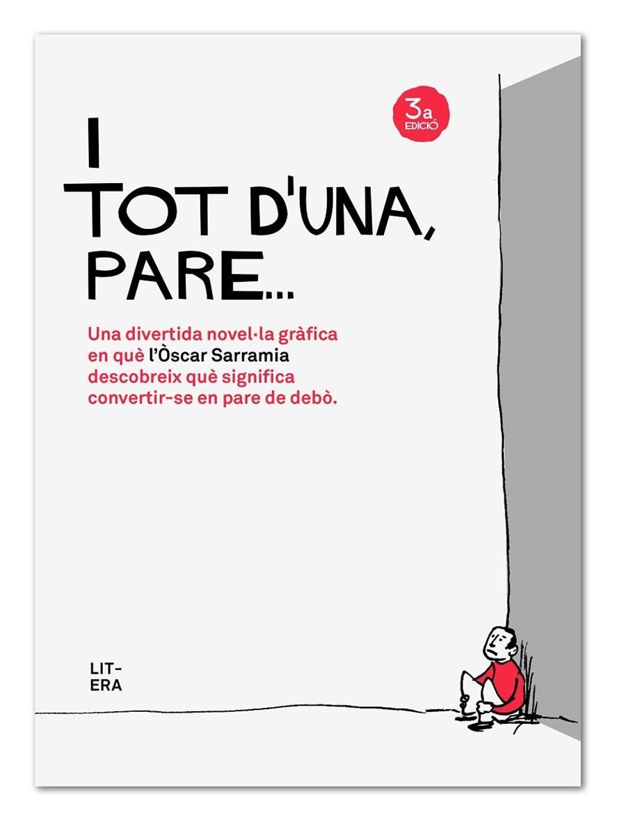 I tot d'una, pare... | 9788494294716 | Sarramia Farré, Òscar | Llibres.cat | Llibreria online en català | La Impossible Llibreters Barcelona