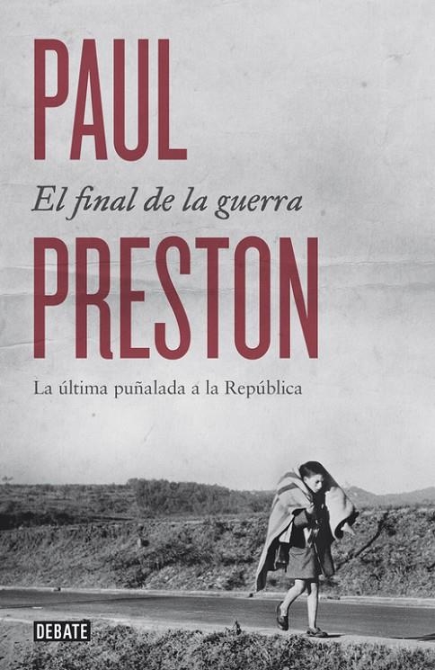 El final de la guerra | 9788499924601 | PRESTON, PAUL | Llibres.cat | Llibreria online en català | La Impossible Llibreters Barcelona