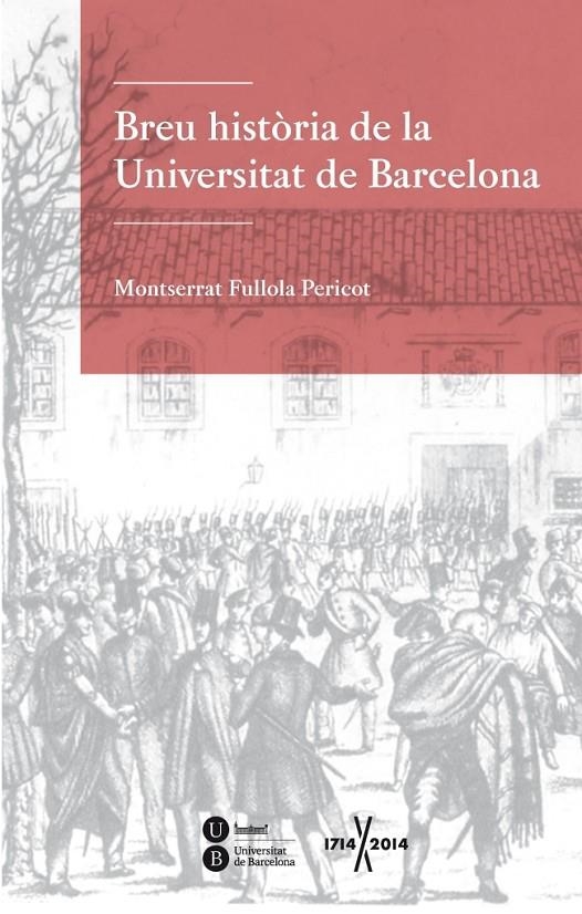 Breu història de la Universitat de Barcelona | 9788447538904 | Fullola Pericot, Montserrat | Llibres.cat | Llibreria online en català | La Impossible Llibreters Barcelona