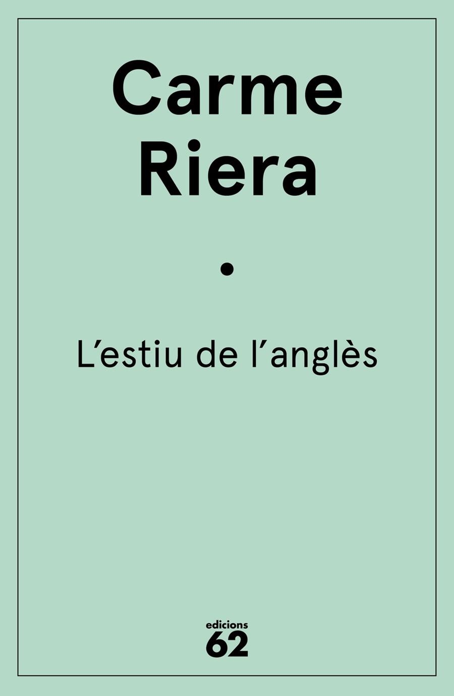 L'estiu de l'anglès | 9788429773972 | Riera, Carme | Llibres.cat | Llibreria online en català | La Impossible Llibreters Barcelona