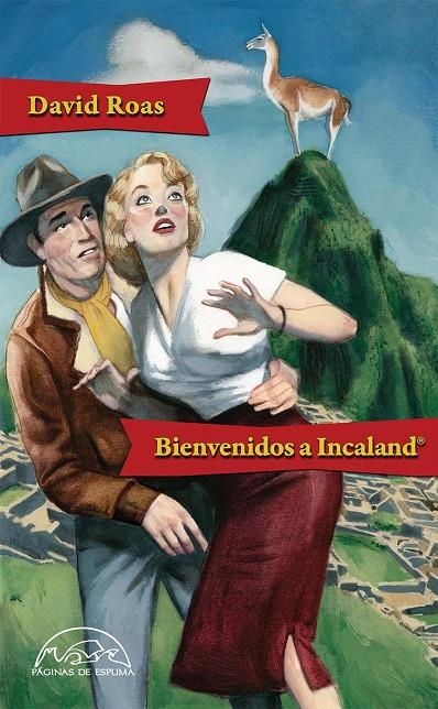 Bienvenidos a Incaland® | 9788483931769 | Roas Deus, David | Llibres.cat | Llibreria online en català | La Impossible Llibreters Barcelona