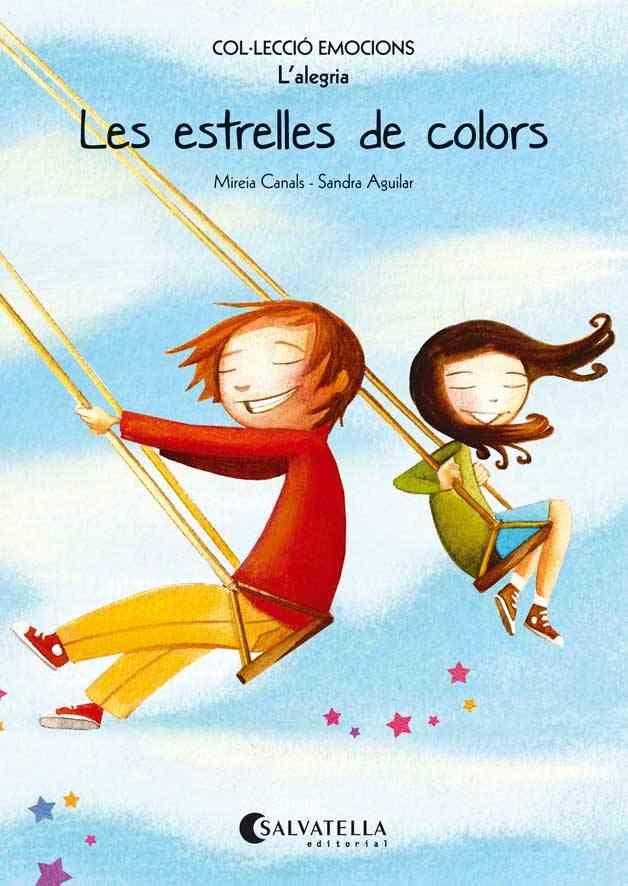 Les estrelles de colors  | 9788484128045 | Canals Botines, Mireia | Llibres.cat | Llibreria online en català | La Impossible Llibreters Barcelona