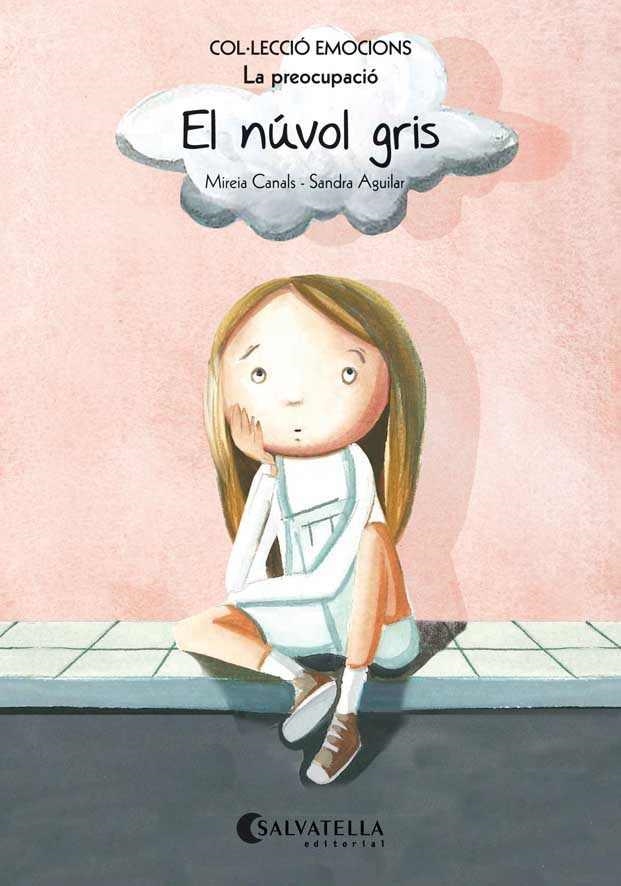 El núvol gris | 9788484128076 | Canals Botines, Mireia | Llibres.cat | Llibreria online en català | La Impossible Llibreters Barcelona