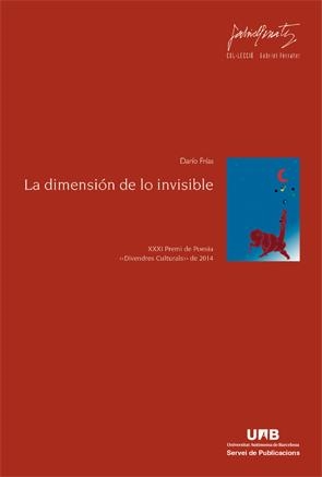 La dimensión de lo invisible | 9788449044946 | Frías Paredes, Darío | Llibres.cat | Llibreria online en català | La Impossible Llibreters Barcelona