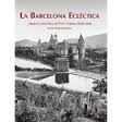 La Barcelona Eclèctica. L'Arquitectura d'August Font i Carreras (1845-1924) | 9788494286810 | Urbano Lorente, Judith | Llibres.cat | Llibreria online en català | La Impossible Llibreters Barcelona