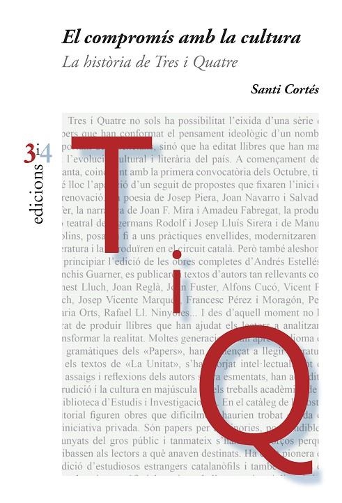 El compromís amb la cultura. La història de Tres i Quatre | 9788475029634 | Cortés, Santi | Llibres.cat | Llibreria online en català | La Impossible Llibreters Barcelona