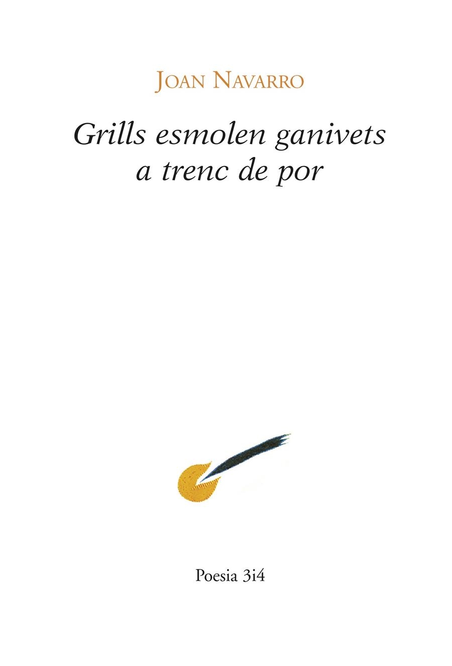 Grills esmolen ganivets a trenc de por | 9788475029610 | Navarro, Joan | Llibres.cat | Llibreria online en català | La Impossible Llibreters Barcelona