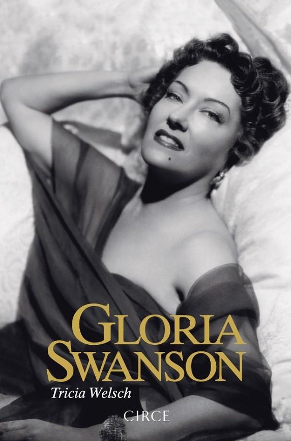 Gloria Swanson | 9788477653011 | Welsch, Tricia | Llibres.cat | Llibreria online en català | La Impossible Llibreters Barcelona