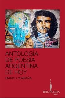 ANTOLOGIA DE LA POESIA ARGENTINA DE HOY | 9788402420671 | Campaña, Mario | Llibres.cat | Llibreria online en català | La Impossible Llibreters Barcelona