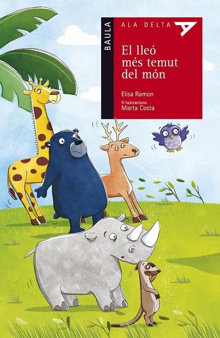 El lleó més temut del món | 9788447928194 | Ramon Bofarull, Elisa | Llibres.cat | Llibreria online en català | La Impossible Llibreters Barcelona