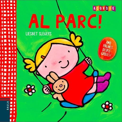 Al parc! | 9788447928378 | Slegers, Liesbet | Llibres.cat | Llibreria online en català | La Impossible Llibreters Barcelona