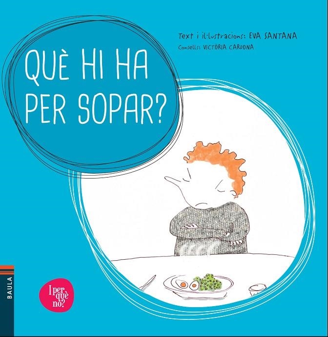 Què hi ha per sopar? | 9788447928514 | Santana Bigas, Eva | Llibres.cat | Llibreria online en català | La Impossible Llibreters Barcelona