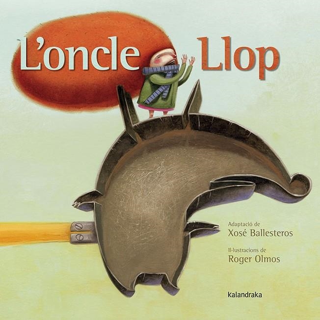 L'oncle llop | 9788484649120 | Olmos Pastor, Roger | Llibres.cat | Llibreria online en català | La Impossible Llibreters Barcelona