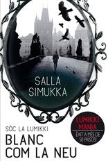 Blanc com la neu | 9788424655600 | Simukka, Salla | Llibres.cat | Llibreria online en català | La Impossible Llibreters Barcelona