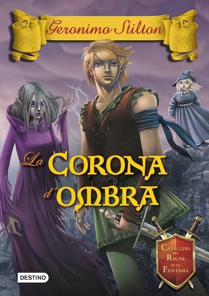 La Corona d'ombra | 9788490576595 | Geronimo Stilton | Llibres.cat | Llibreria online en català | La Impossible Llibreters Barcelona