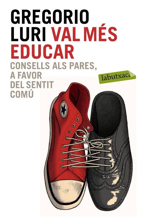 Val més educar | 9788499309354 | Gregorio Luri | Llibres.cat | Llibreria online en català | La Impossible Llibreters Barcelona