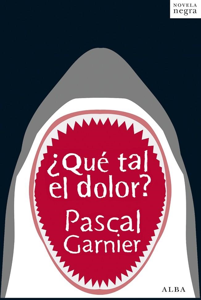 ¿Qué tal el dolor? | 9788490650592 | Garnier, Pascal | Llibres.cat | Llibreria online en català | La Impossible Llibreters Barcelona