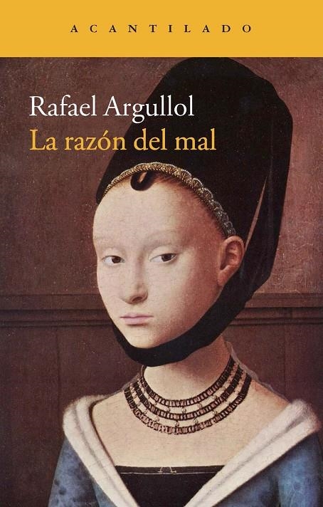 La razón del mal | 9788416011384 | Argullol Murgadas, Rafael | Llibres.cat | Llibreria online en català | La Impossible Llibreters Barcelona