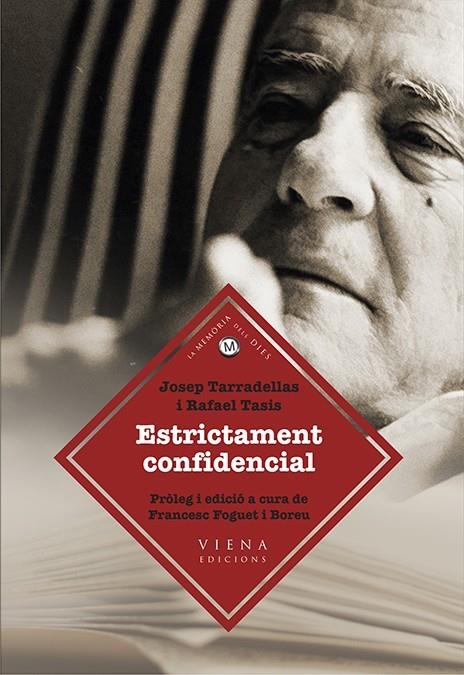 Estrictament confidencial | 9788483308165 | Tarradellas i Joan, Josep/Tasis i Marca, Rafael | Llibres.cat | Llibreria online en català | La Impossible Llibreters Barcelona