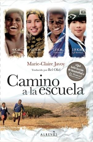 Camino a la escuela | 9788415900948 | Javoy, Marie-Claire | Llibres.cat | Llibreria online en català | La Impossible Llibreters Barcelona