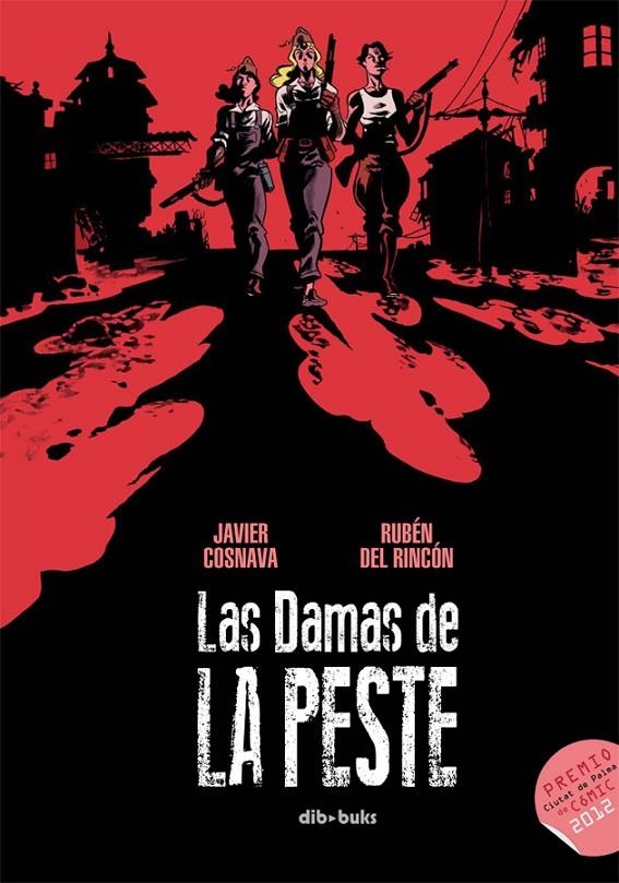 Las damas de la peste | 9788415850625 | Navarro Costa, Javier/del Rincón Cruz, Rubén | Llibres.cat | Llibreria online en català | La Impossible Llibreters Barcelona