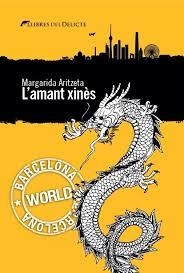 L'AMANT XINES  | 9788494106484 | Aritzeta, Margarita | Llibres.cat | Llibreria online en català | La Impossible Llibreters Barcelona