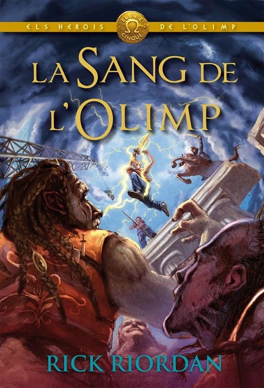 ELS HEROIS DE L'OLIMP 5: La sang de l'Olimp | 9788424652630 | Riordan, Rick | Llibres.cat | Llibreria online en català | La Impossible Llibreters Barcelona