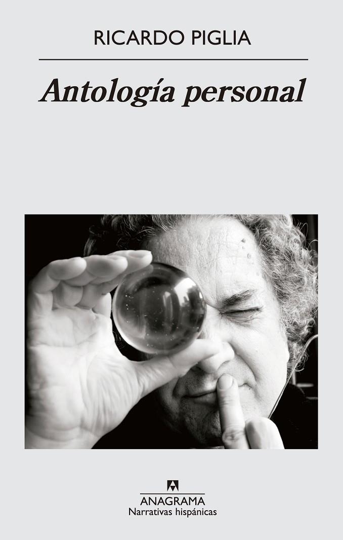 ANTOLOGÍA PERSONAL (RICARDO PIGLIA) | 9788433997890 | Piglia, ricardo | Llibres.cat | Llibreria online en català | La Impossible Llibreters Barcelona