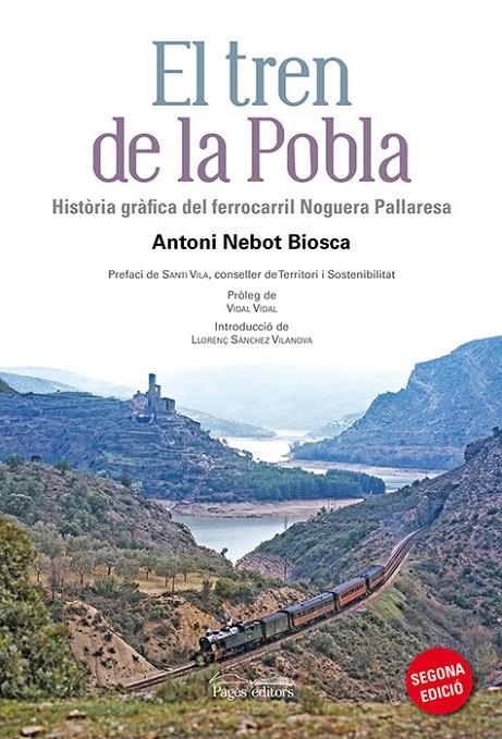 El tren de la Pobla | 9788499755472 | Nebot Biosca, Antoni | Llibres.cat | Llibreria online en català | La Impossible Llibreters Barcelona