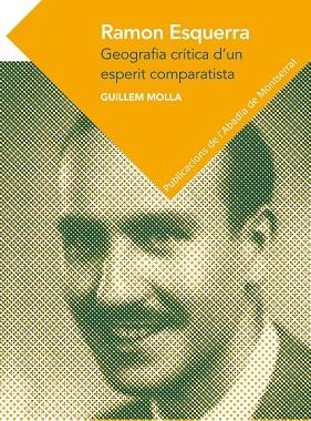 Ramon Esquerra | 9788498837285 | Molla, Guillem | Llibres.cat | Llibreria online en català | La Impossible Llibreters Barcelona