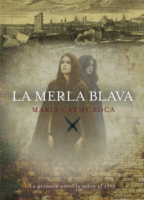 La merla blava | 9788424655648 | Roca, Maria Carme | Llibres.cat | Llibreria online en català | La Impossible Llibreters Barcelona